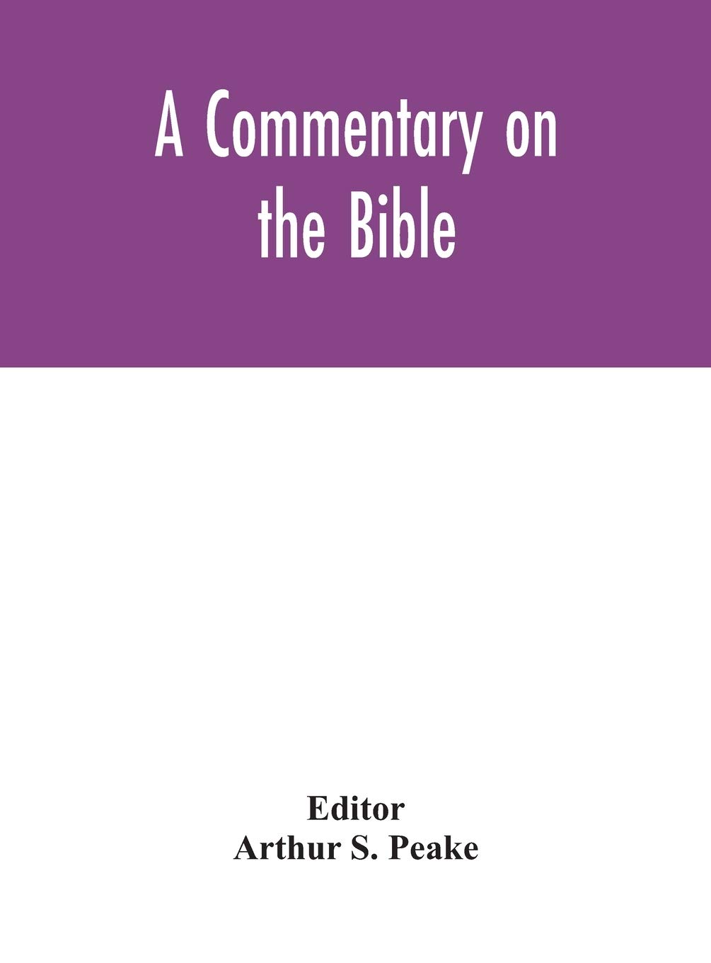 A Commentary On The Bible