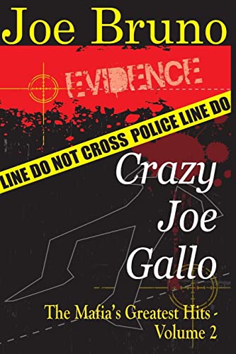 Crazy Joe Gallo: The Mafia's Greatest Hits - Volume 2