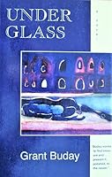 Under Glass 0889821348 Book Cover