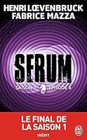 Sérum : Saison 1 - Épisode 6 2290041696 Book Cover