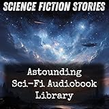 Astounding Sci-Fi Audiobook Library