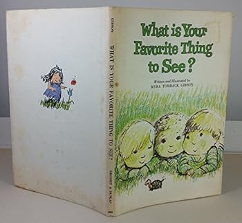 Hardcover What is your favorite thing to see? Book