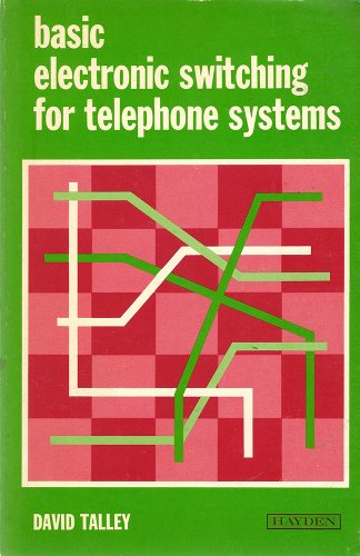 Basic electronic switching for telephone systems 081045808X Book Cover