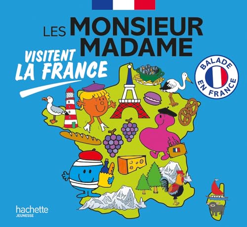 Monsieur Madame - Les Monsieur Madame visitent la France: Collection Visiter la France