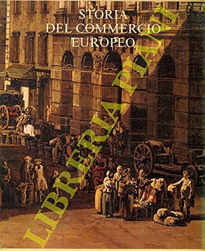 Storia del commercio europeo.