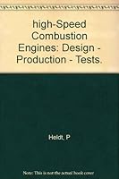 High-speed combustion engines: Design, production, tests B003XEJ0FG Book Cover