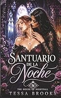 Santuario de la Noche (La Casa de Nightfall) (Spanish Edition) B0H2YX29GG Book Cover
