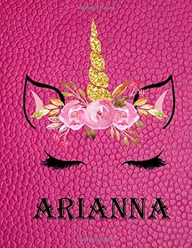 Arianna : Sketchbook Cute Unicorn on Pink Leather Effect Background. Large Unlined Blank Paper for Girls,110 Pages, 8. 5 X 11 ,Great for Drawing, Sketching, Crayon Coloring and Colored Pencil Drawing