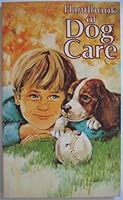 Handbook Of Dog Care B001OYUG2S Book Cover