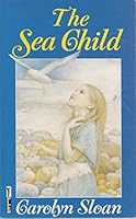 The Sea Child 0823407233 Book Cover