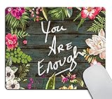 Paket enthalten: 1 * Mauspad. Lustige Zitat-Gaming-Mauspad benutzerdefinierte, Sie sind genug Zitate Vintage farbigen Blumenkranz drucken rustikale alte Holzkunst Mauspads