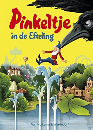 Télécharger Pinkeltje in de Efteling Livre eBook France