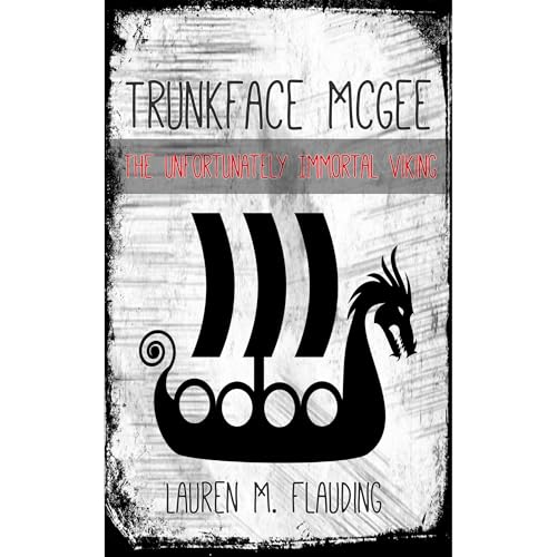Trunkface McGee by Lauren M. Flauding episode artwork
