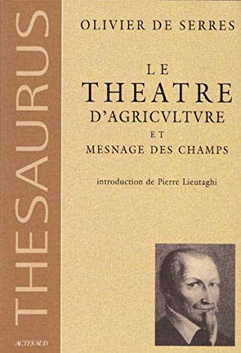  Le théâtre d'agriculture et mesnage des champs Livre eBook France