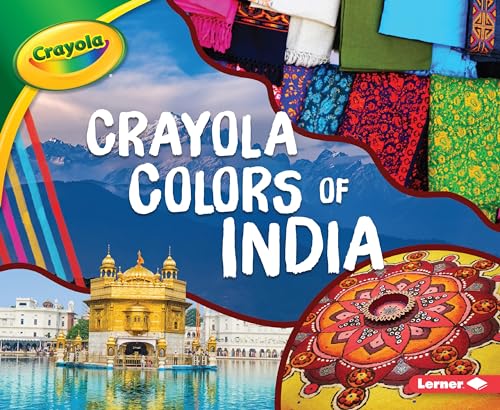 Crayola (r) Colors of India (Crayola (r) Country Colors)