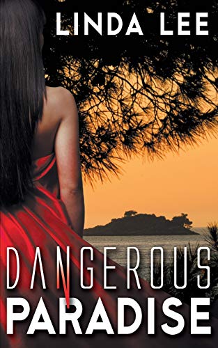 Dangerous Paradise view 2