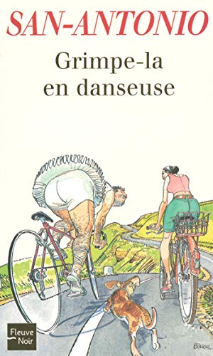 Grimpe-la en danseuse (San Antonio Poche t. 169)