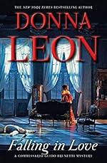 Falling in Love (Commissario Brunetti Book 24)