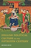 English Political Culture in the Fifteenth Century