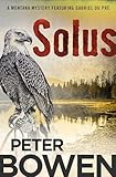 Solus (The Montana Mysteries Featuring Gabriel Du Pré Book 15)