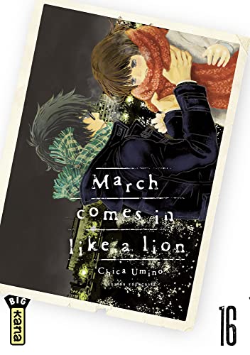 March comes in like a lion — Tome 16