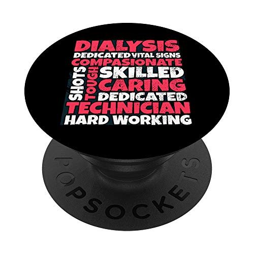 Dialysis Tech Dedicated And Compassionate Medical Dialysis PopSockets PopGrip: Agarre intercambiable...