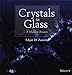 Produktbild Crystals in Glass: A Hidden Beauty
