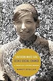 Southern White Girl Seeks Social Change: A Twentieth Century Memoir