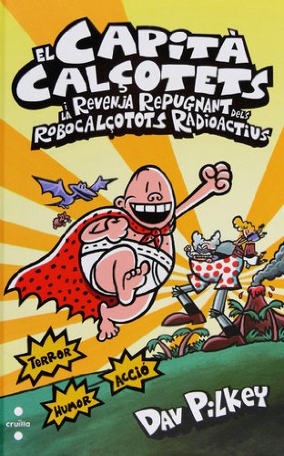 10. El Capita Calcotets i la revenja repugnant dels Robocalcotots Radioactius - Image 3