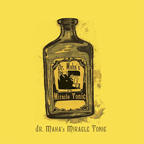 Dr. Maha's Miracle Tonic