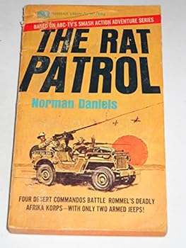 The Rat Patrol - Book #1 of the Rat Patrol