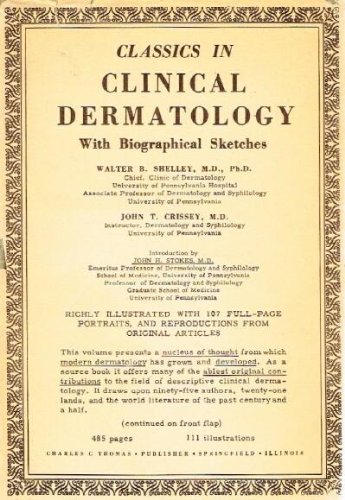 Classics in Clinical Dermatology With Biographical Sketches      Hardcover – January 1, 1953