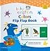 Baby Einstein: Colors: Flip Flap Book