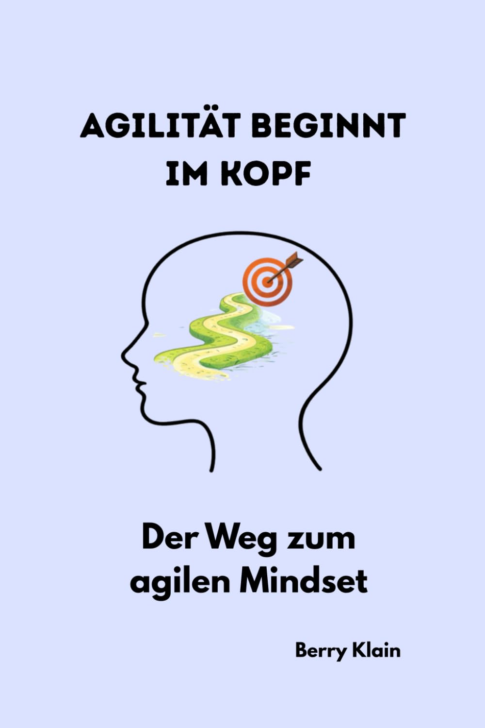 Agilität beginnt im Kopf: Der Weg zum agilen Mindset