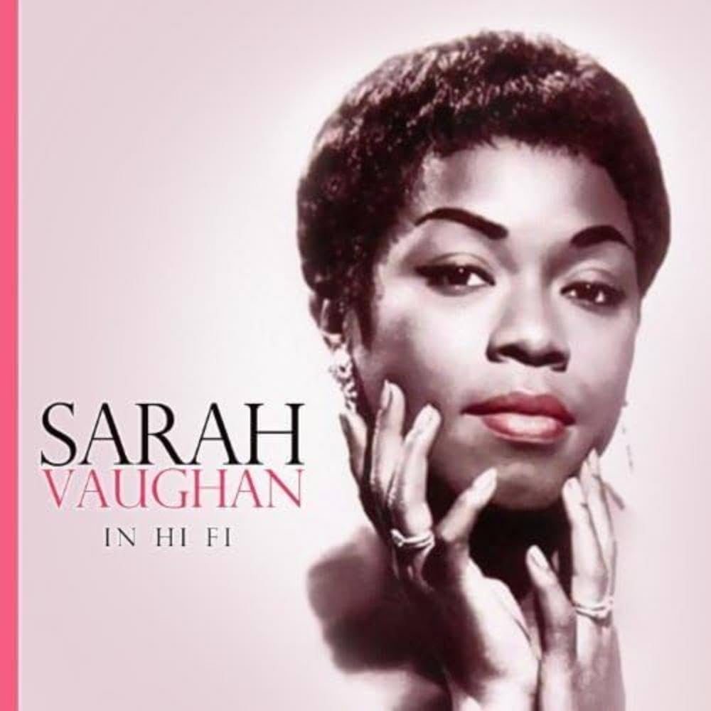 Sarah Vaughan In Hi-fi　サラ・ボーン Amazon.co.jp: Sarah Vaughan In Hi-fi: ミュージック
