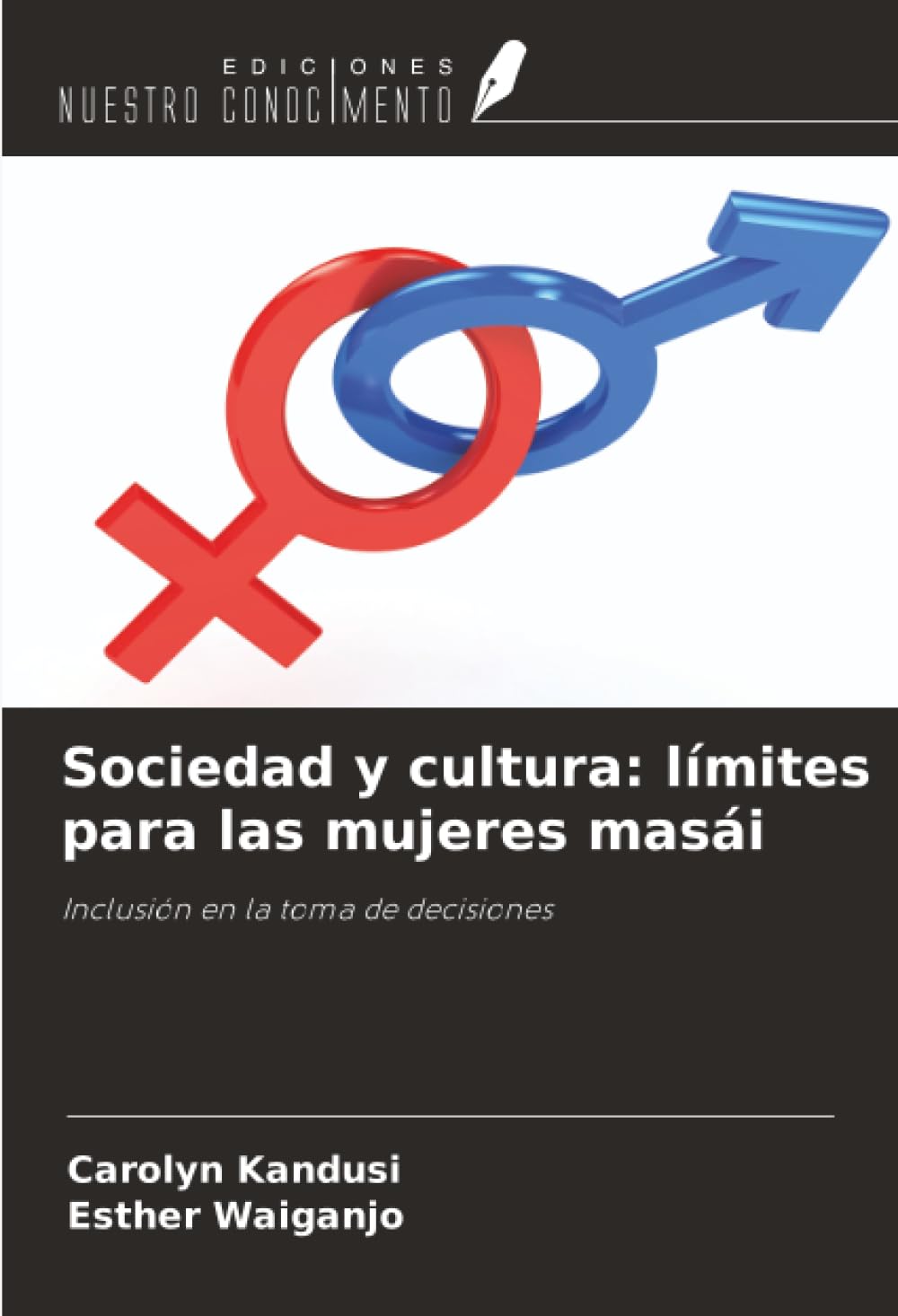 Sociedad y cultura: límites para las mujeres masái: Inclusión en la toma de decisiones
