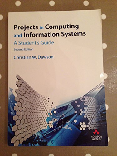 Projects in Computing and Information Systems: A Student's Guide view 2