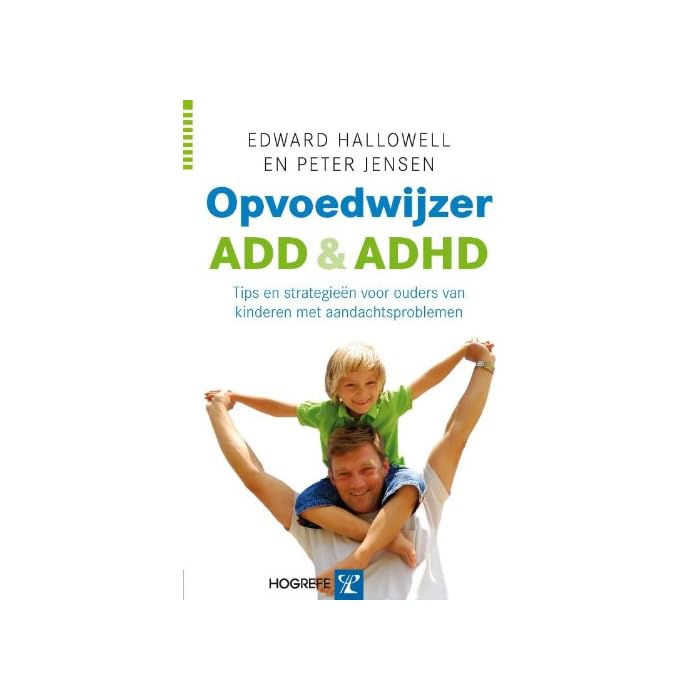 Buy Opvoedwijzer ADD En ADHD Tips En Strategie n Voor Ouders Van buy-opvoedwijzer-add-en-adhd-tips-en-strategie-n-voor-ouders-van