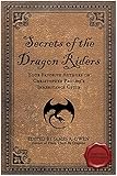 Secrets of the Dragon Riders: Your Favorite Authors on Christopher Paolini's Inheritance Cycle:...