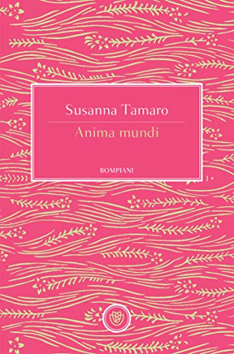 Anima mundi (Tascabili Vol. 1221) Anima mundi (Tascabili Vol. 1221)