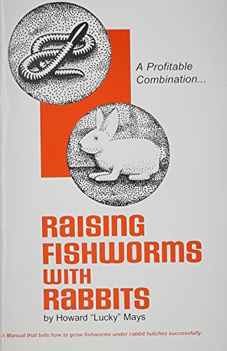Raising Fishworms With Rabbits
