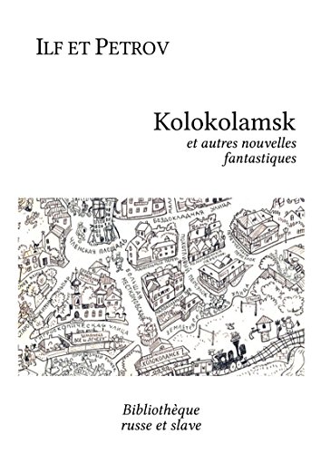 Télécharger Kolokolamsk: et autres nouvelles fantastiques Livre eBook France