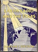 Earth, Radio and the Stars B000AV62ME Book Cover