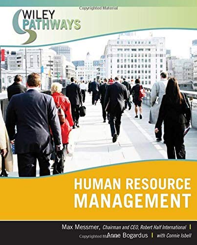 { [ HUMAN RESOURCE MANAGEMENT (WILEY PATHWAYS) ] } By Messmer, Max, Jr. (Author) Aug-01-2007 [ Paperback ]
