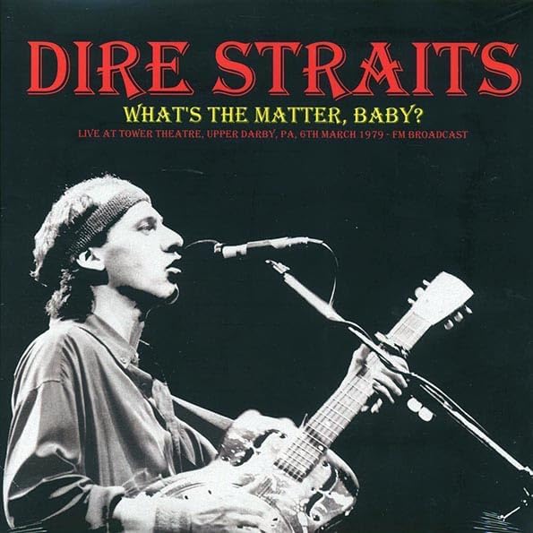 DIRE STRAITS : WHAT'S THE MATTER BABY por Dire Straits, capa do álbum