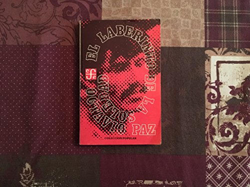 El laberinto de la soledad (Spanish Edition)