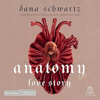 Anatomy (French Edition) Audiolibro Por Dana Schwartz arte de portada