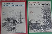 Ernest W. Watson's Course in pencil sketching: Four books in one 0442292295 Book Cover