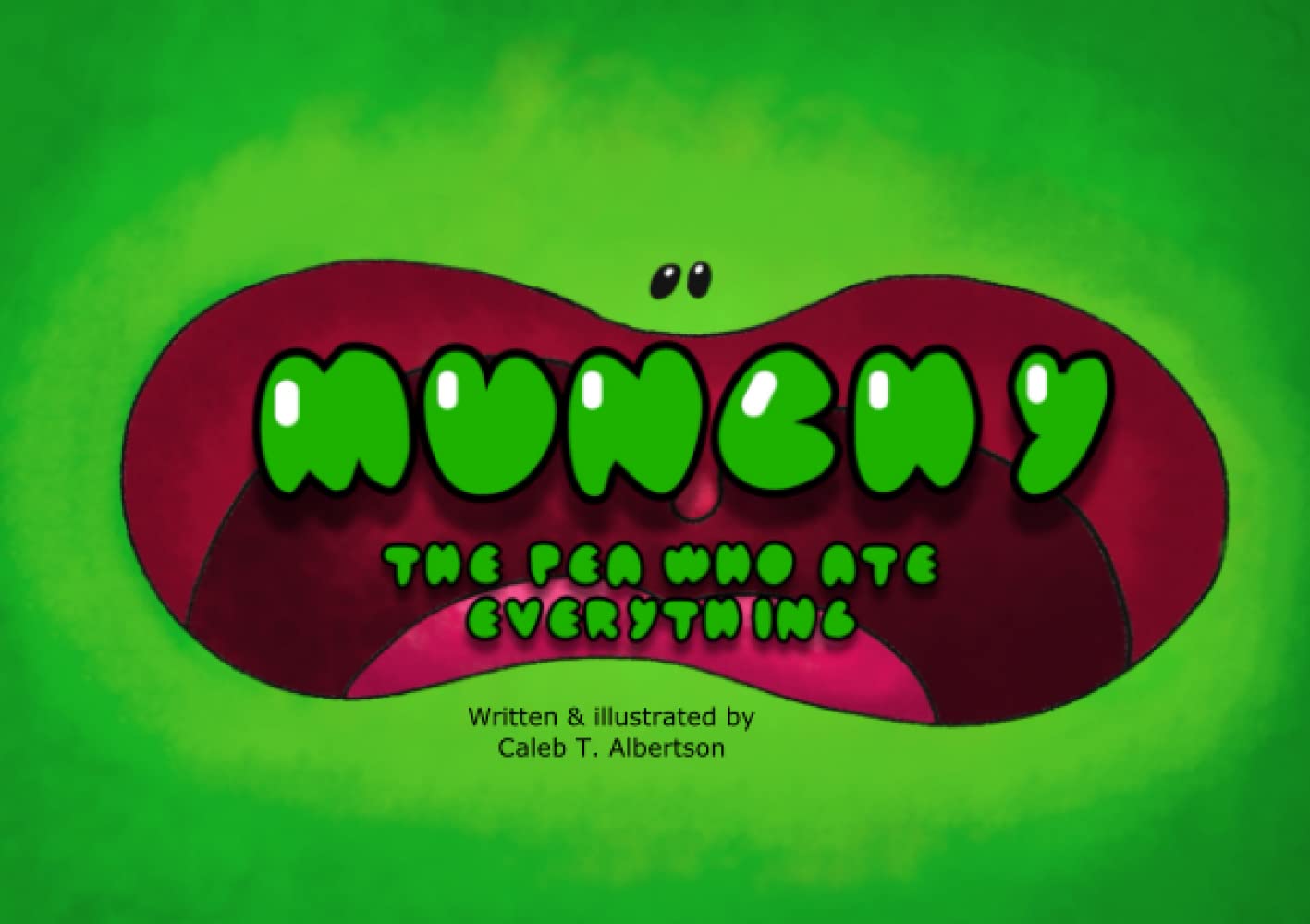Munchy: The pea who ate everything