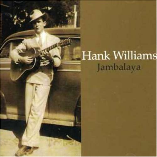 Williams Jr., Hank Jambalaya Music